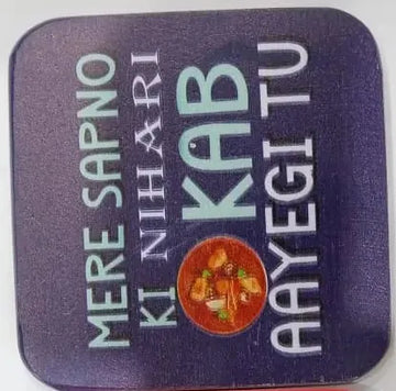 Printed Wooden Tea Coaster – Funny Desi Food Quote Design