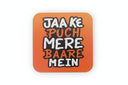 Printed Wooden Tea Coaster – Gol Gappa Snack Art & Funny Desi Quote Design
